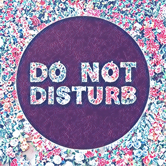 enneagram nine: have ‘do not disturb’ time